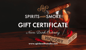 Spirits with Smoke, Never Drink Ordinary Gift Card - Spirits With Smoke Inc - 